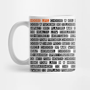 Trainspotting choose life quote uncensored Mug